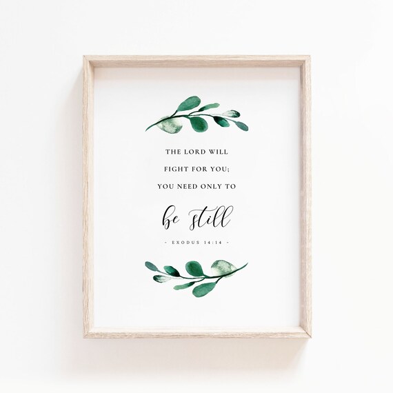 Exodus 1414 Bible Verse, Botanical Scripture