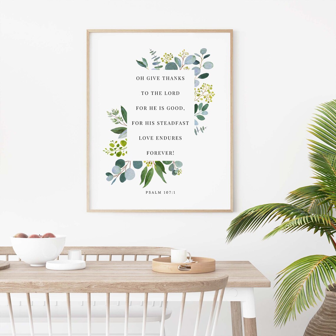 Psalm 107:1 Botanical Scripture Art Print for Christian Home - Image 2