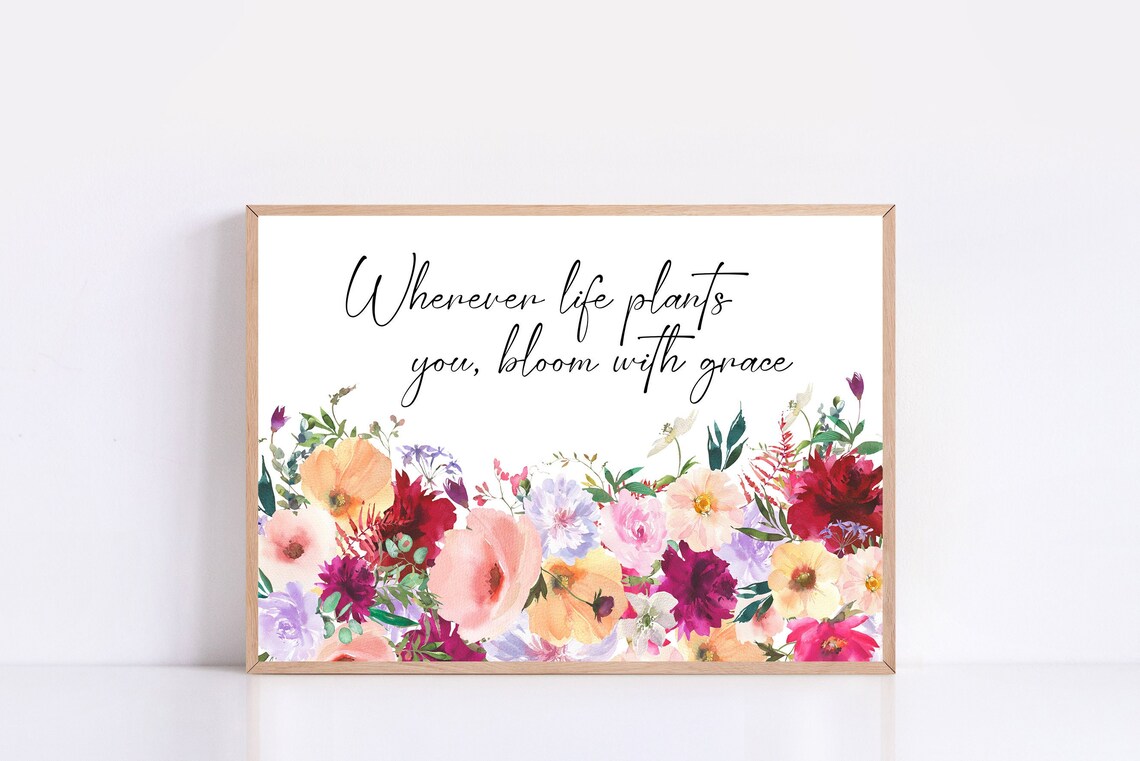 Bloom With Grace Quote Watercolor Floral Inspirational Poster - Image 4