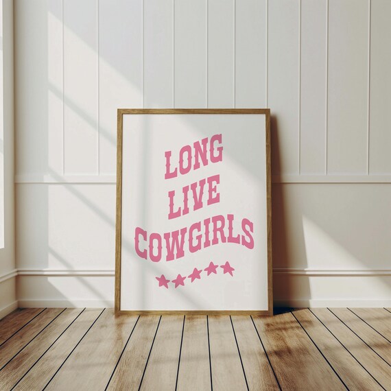 Long Live Cowgirls Pink Western Typography Star Girl Bedroom Quote Poster