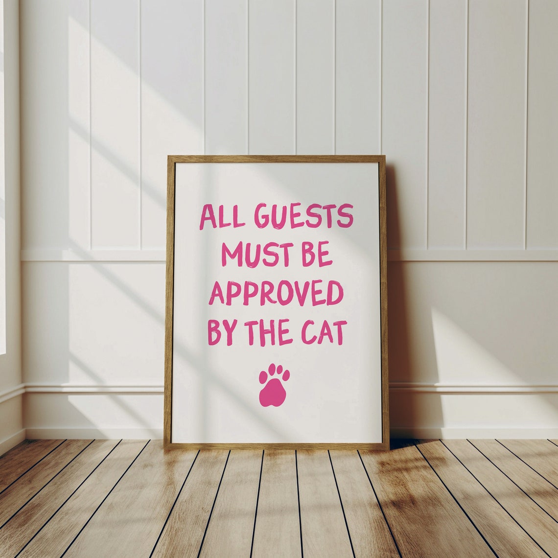 All Guests Must Be Approved By The Cat Pink Paw Art Wall Poster - Image 3