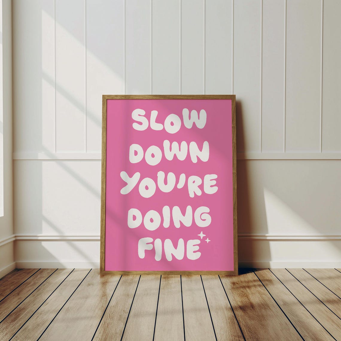 Slow Down You Are Doing Fine Pink Bubble Encouragement Poster - Image 3