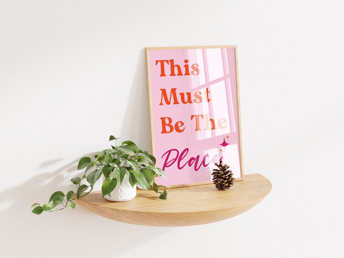 This Must Be The Place Pink Orange Sparkle Retro Typography Poster - Image 3