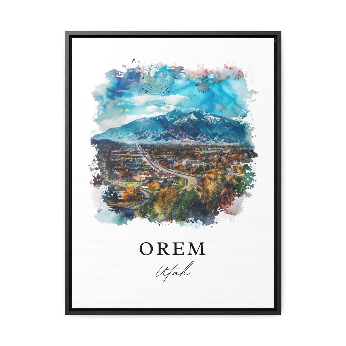 Orem Utah Watercolor Fall City Wasatch Mountain Scenic Poster - Image 2