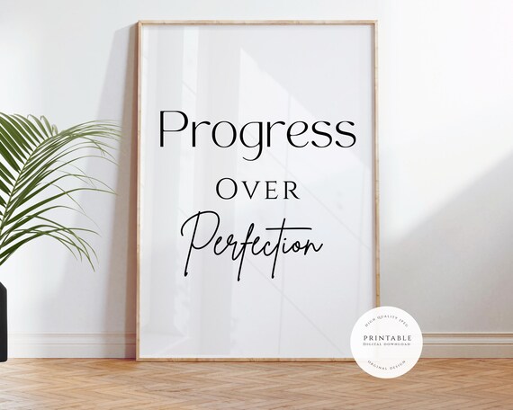 Progress Over Perfection Mixed Serif Script Typography Quote Poster