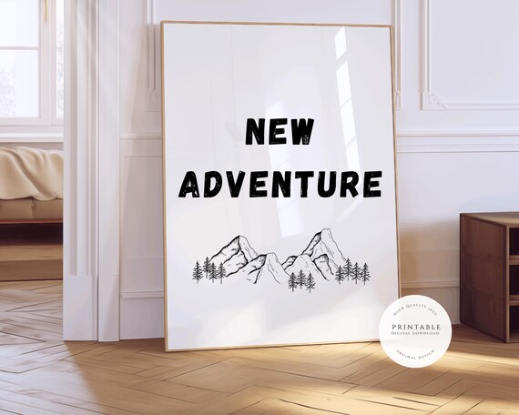 New Adventure Mountain and Pine Line Art Travel Quote Poster