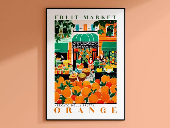 Orange Fruit Market Vintage Fruit Art Fruit Market Poster Orange Poster Orange Fruit Print Colorful Wall Art Fruit Print Trendy Poster