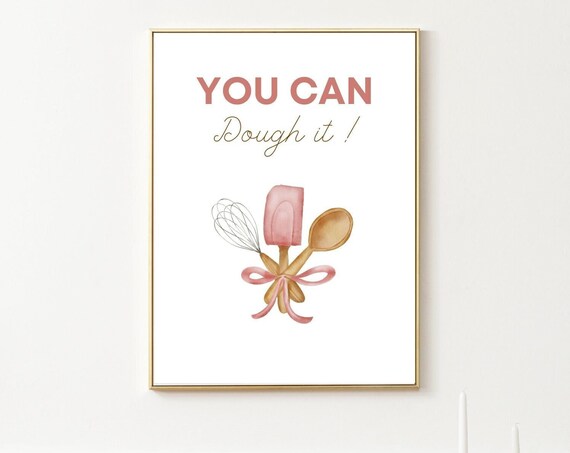 You Can Dough It Baking Pun Kitchen Utensils Cute Gift Poster