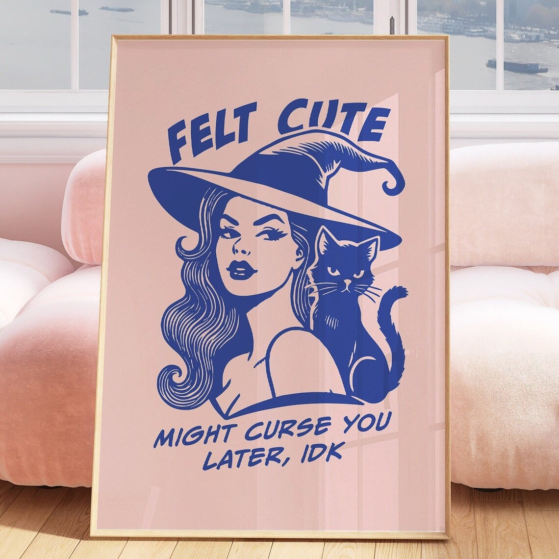 Felt Cute Witch Black Cat Halloween Funny Sassy Quote Poster Art