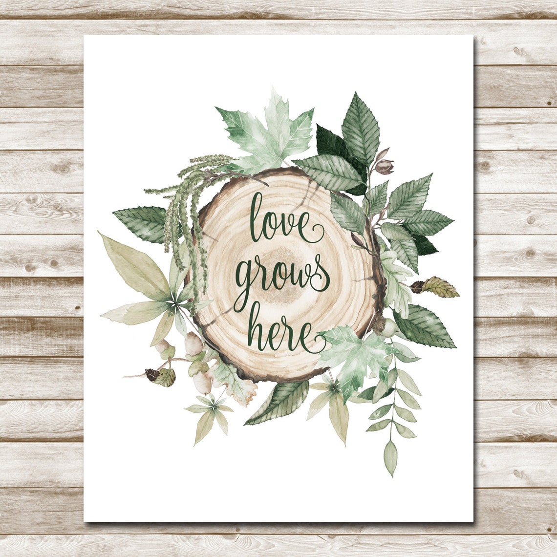 Love Grows Here Wood Slice Greenery Farmhouse Quote Art Print - Image 4