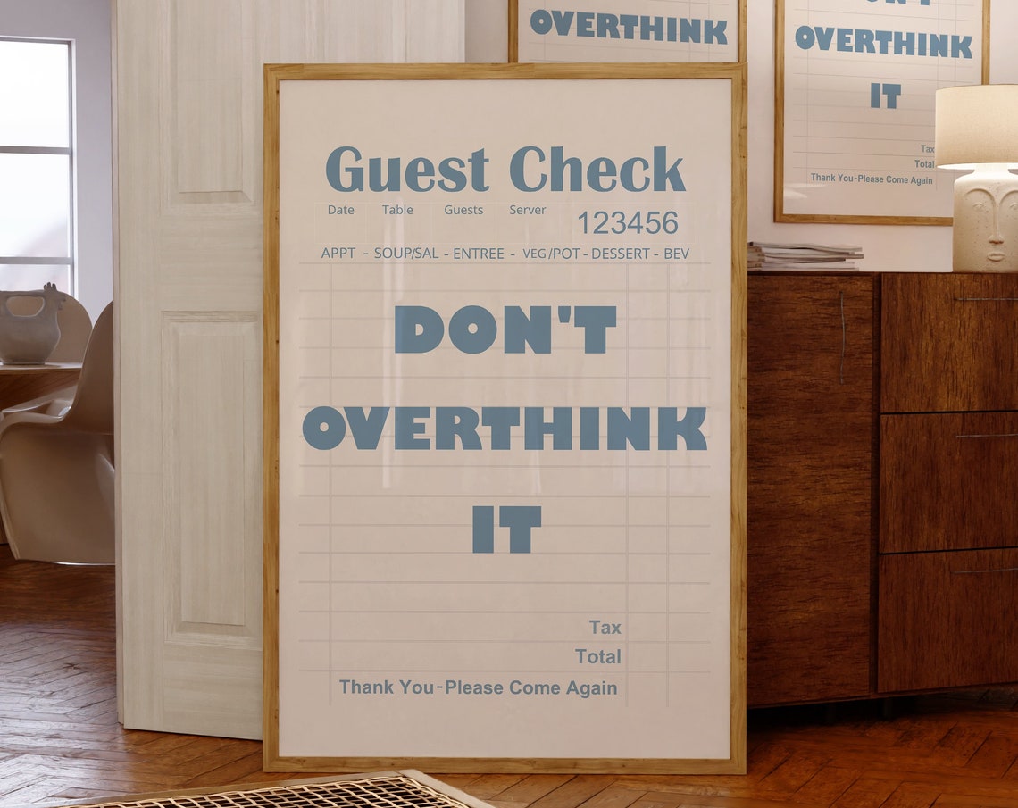 Don't Overthink It Blue White Guest Check Motivational Quote Poster