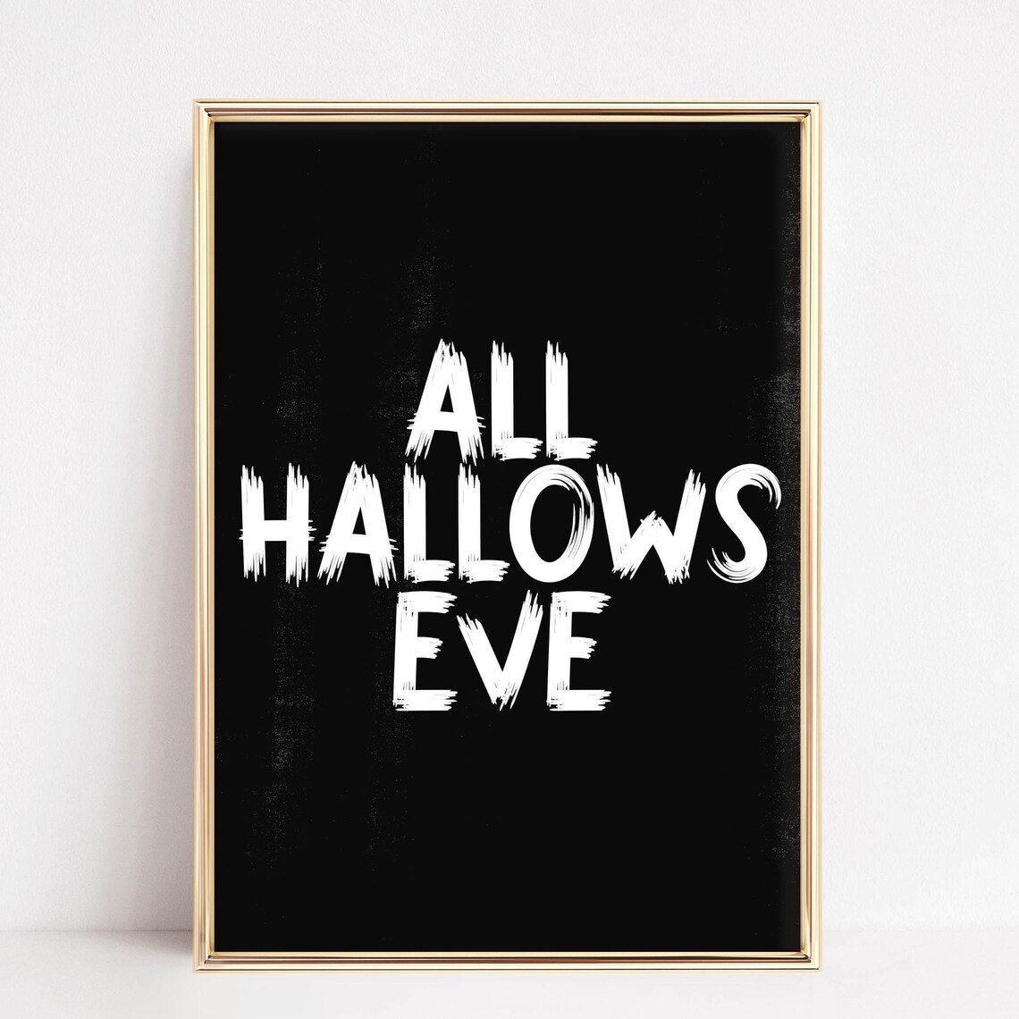 All Hallows Eve Distressed Brush Lettering Black Halloween Poster