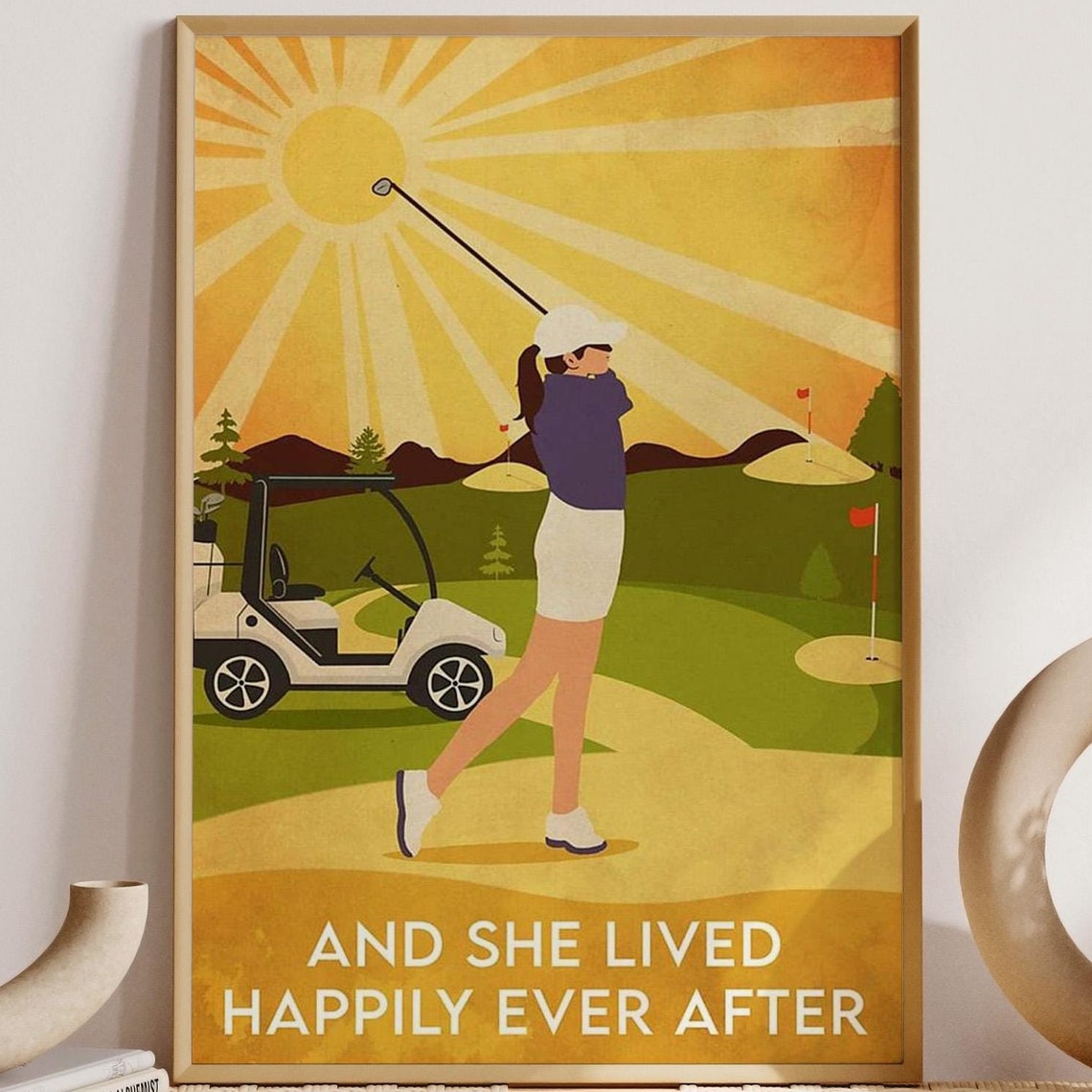 And She Lived Happily Ever After Modern Golfer Sunrise Poster