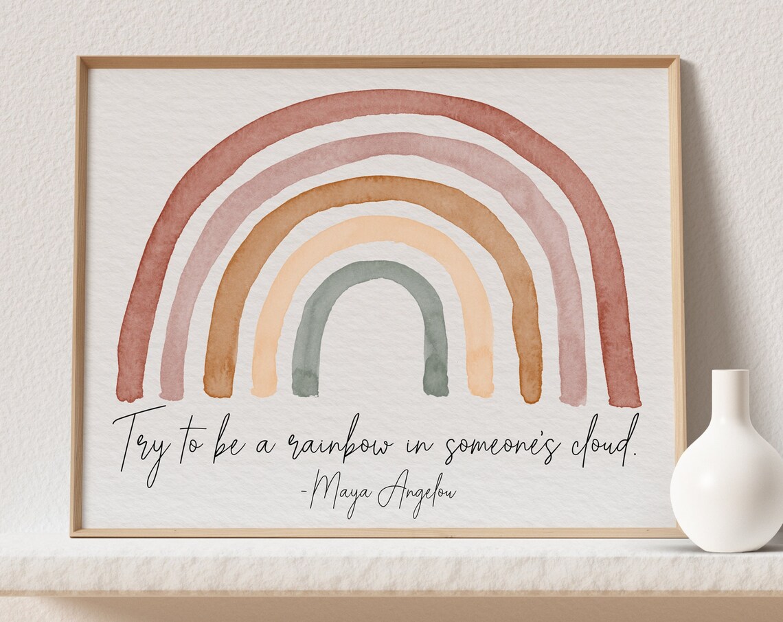 Be A Rainbow In Someones Cloud Quote Art Print - Image 3