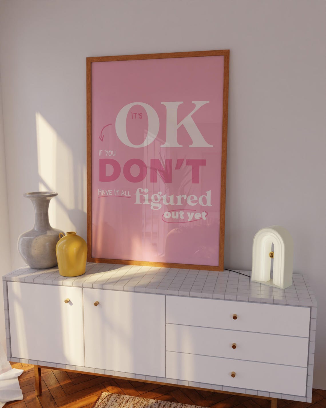 It's Okay If You Don't Have It All Figured Out Pink Quote Poster - Image 2