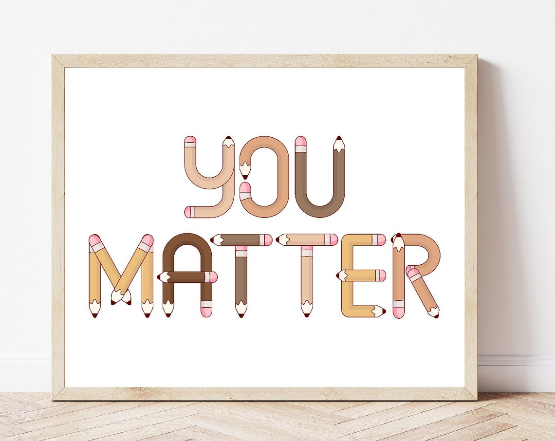 You Matter Poster, Equality Diversity Inclusion