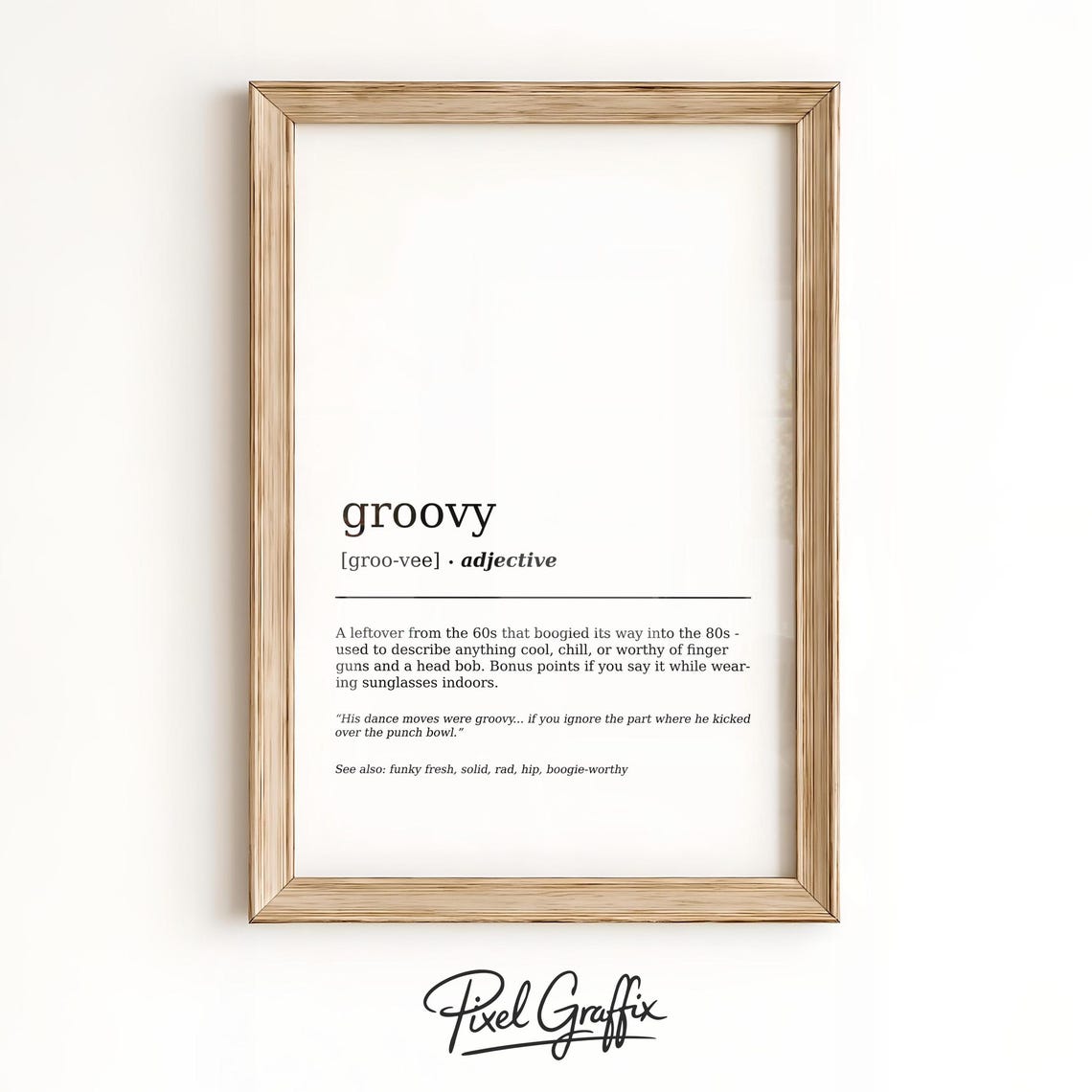 Funny Groovy 80s Slang Word Dictionary Definition Quote Wall Art