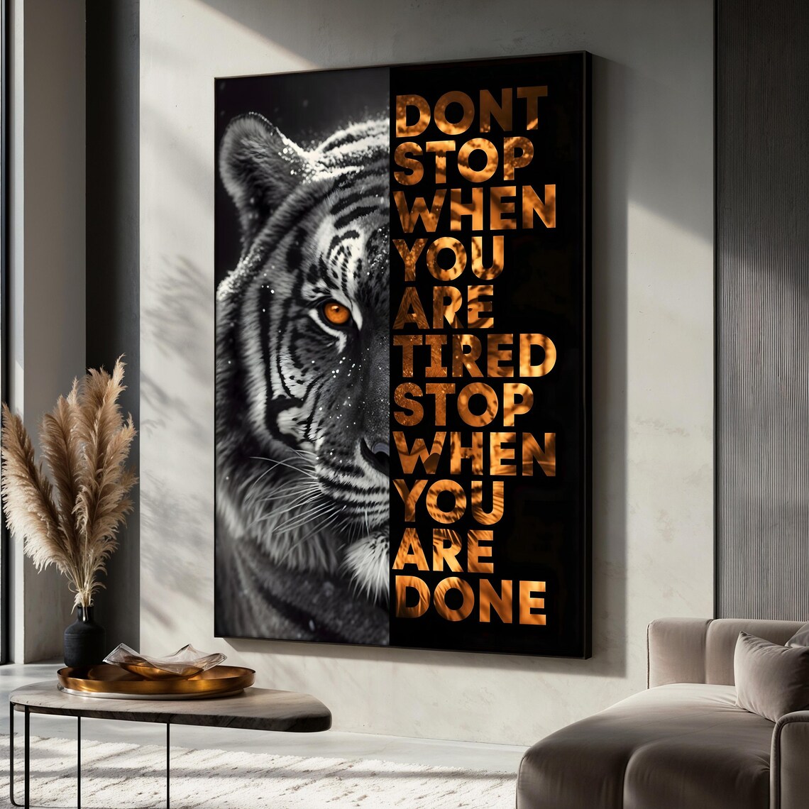 Tiger Motivational Painting, Bold Quote Decor