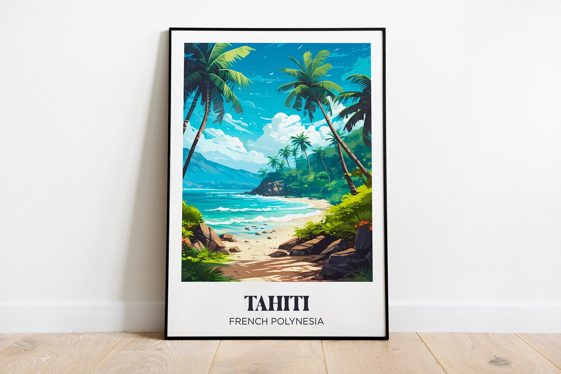 Tahiti Travel Poster, French Polynesia Travel Poster