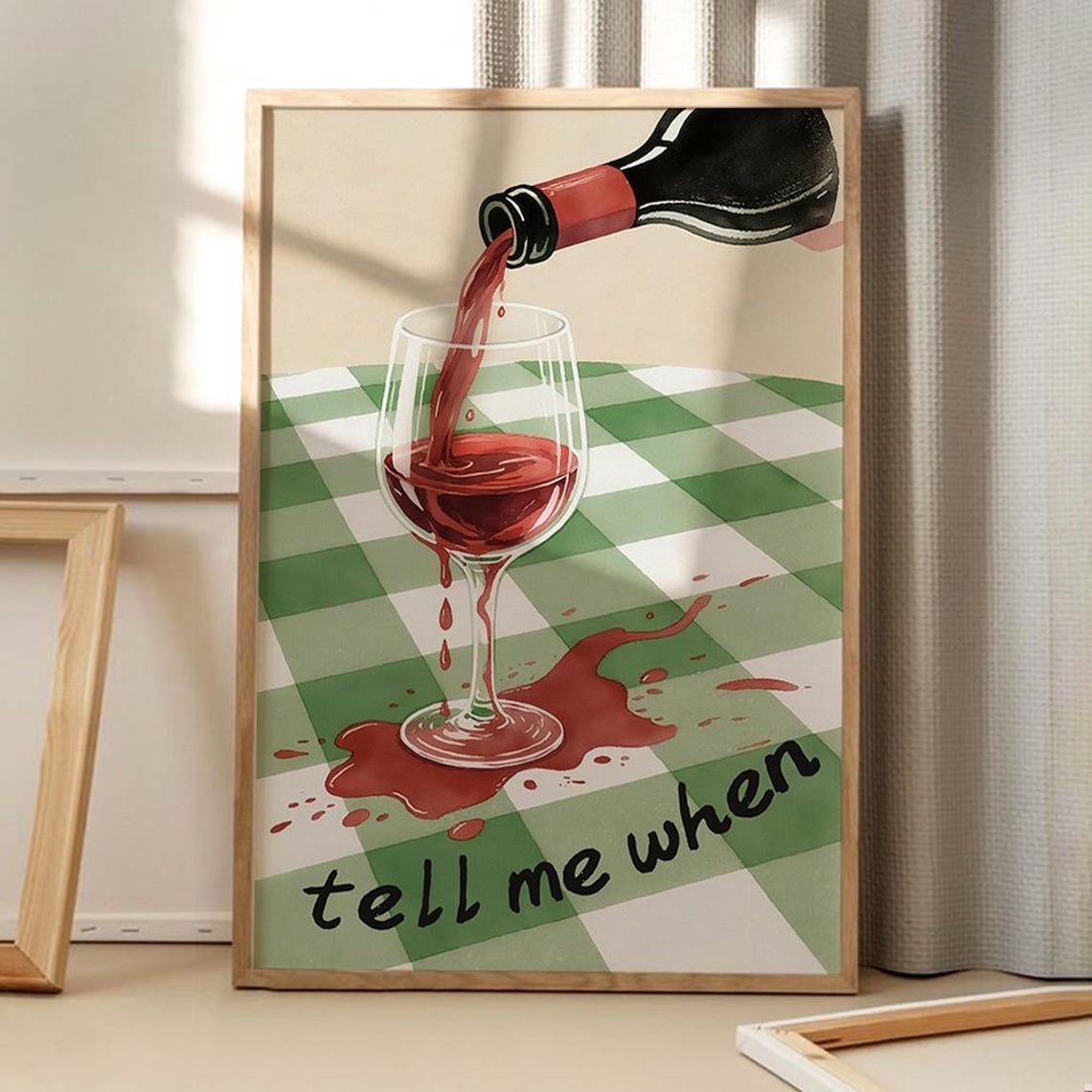 Tell Me When Retro Red Wine Pouring Kitchen Bar Decor Poster