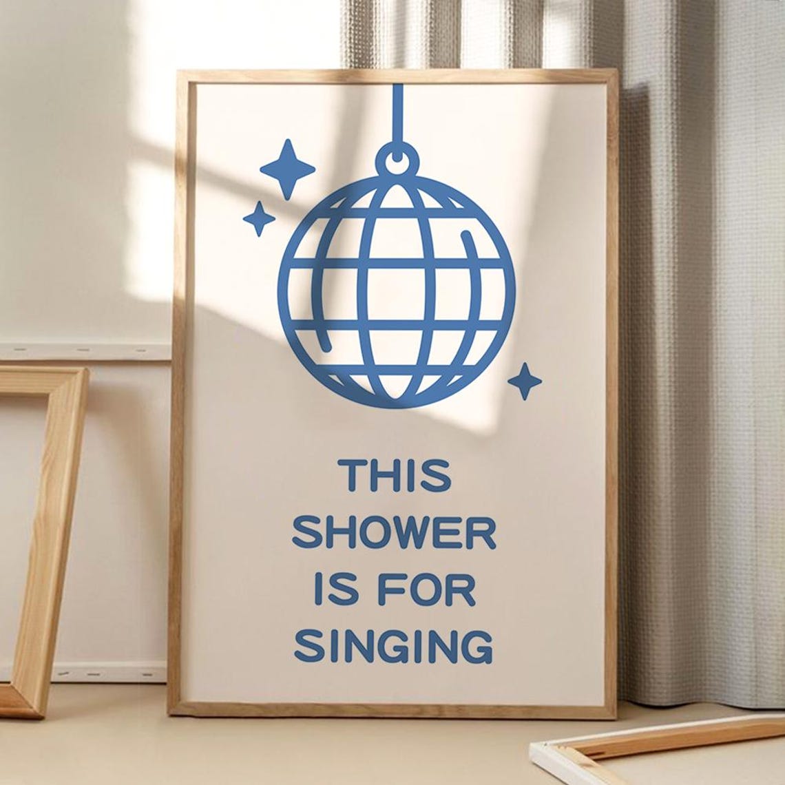 This Shower Is For Singing Blue Disco Ball Funny Bathroom Wall Poster