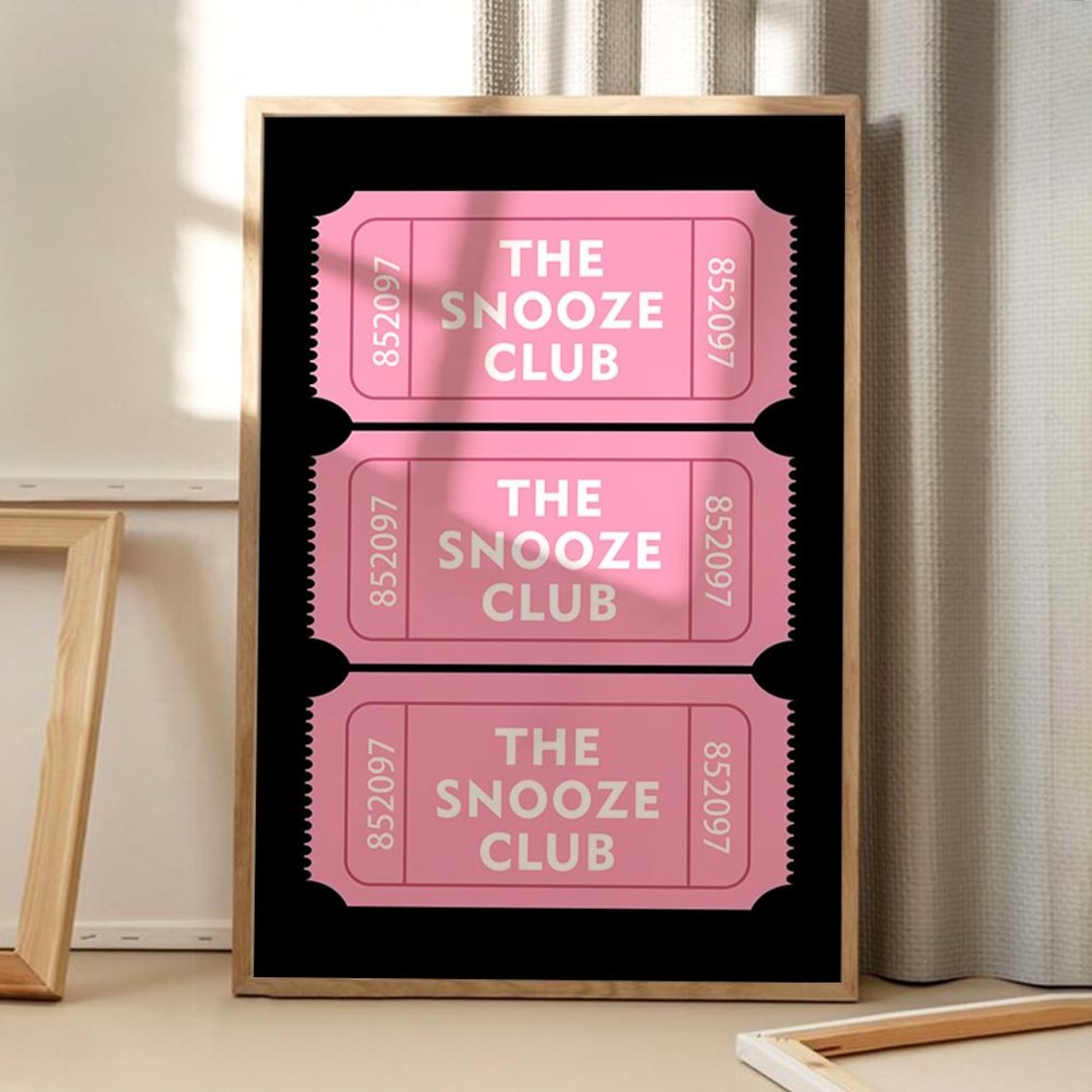 The Snooze Club Pink Ticket Stub Funny Bedroom Sleep Humor Poster