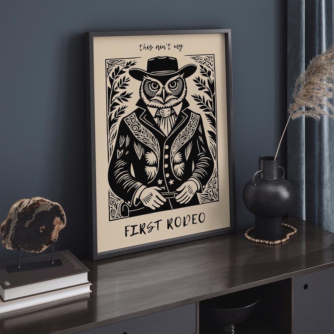 This Ain't My First Rodeo Cowboy Owl Funny Rustic Western Poster - Image 6