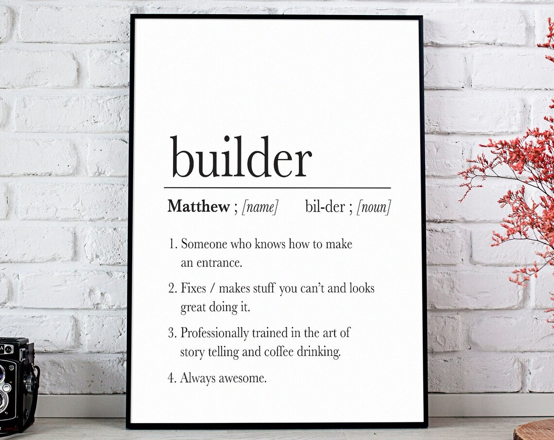 Builder Definition Poster Print, Gift for Dad
