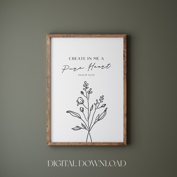 Create In Me a Pure Heart Psalm 51 Modern Botanical Line Art Print