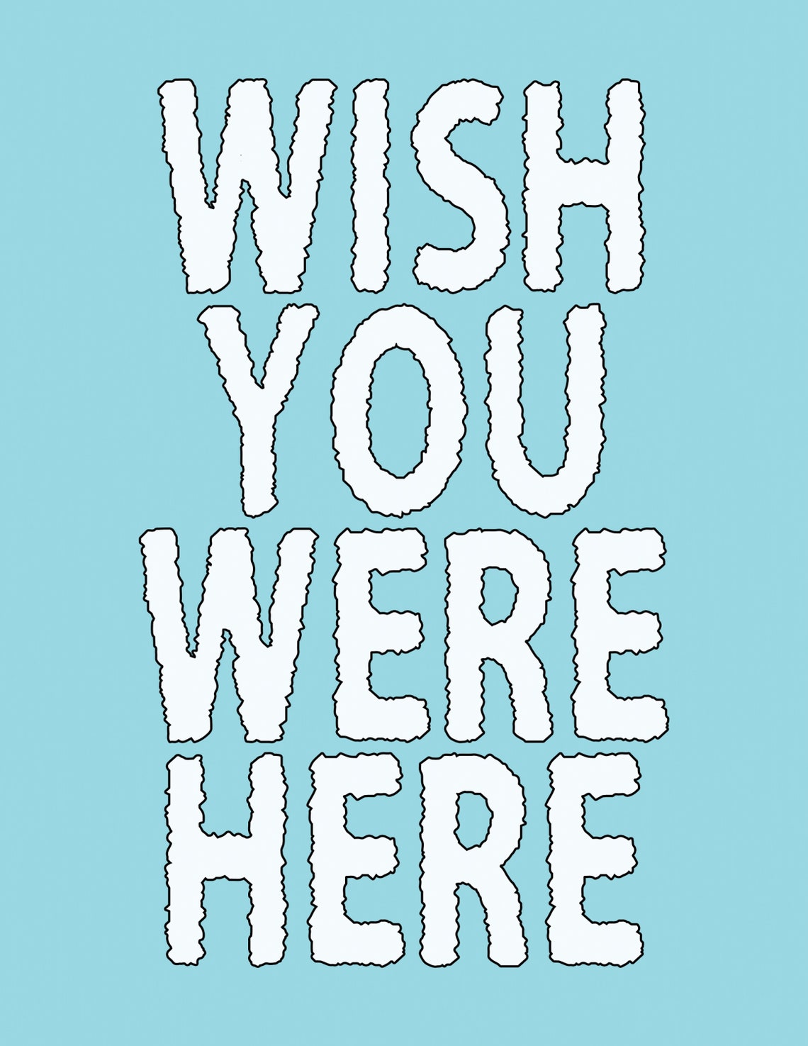 Wish You Were Here Bold White Chunky Letters Aqua Blue Poster - Image 2