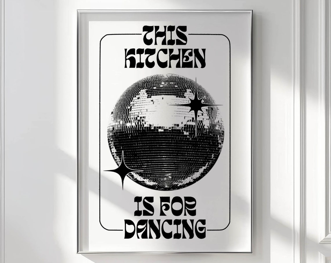 This Kitchen Is for Dancing Disco Ball Retro Style Kitchen Poster