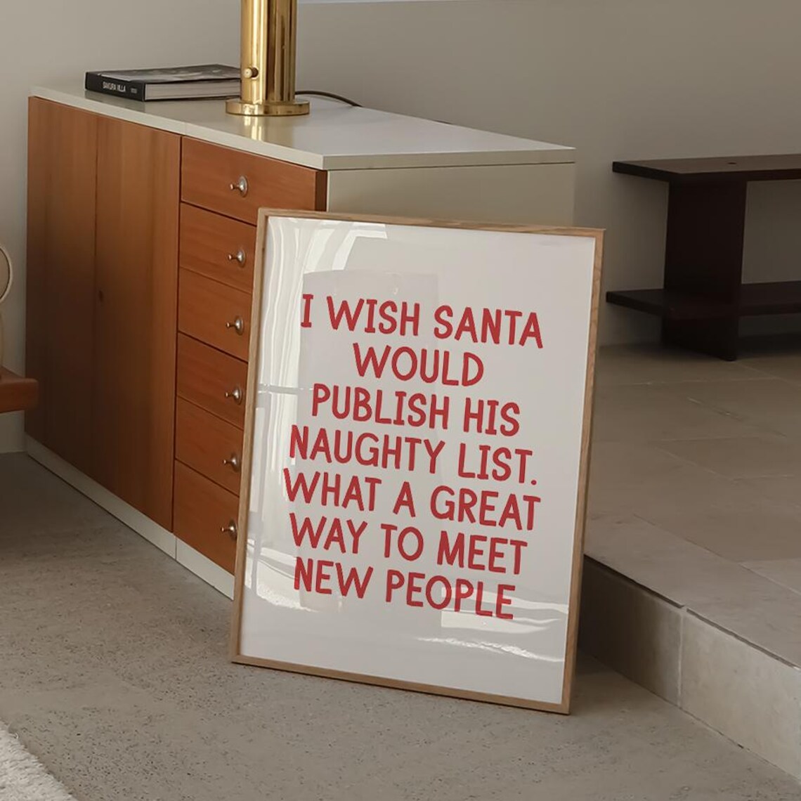Wish Santa Would Publish His Naughty List Funny Christmas Poster - Image 2