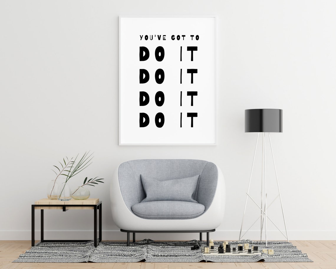 Youve Got To Do It Repeated Bold Black Motivational Typography Poster - Image 5