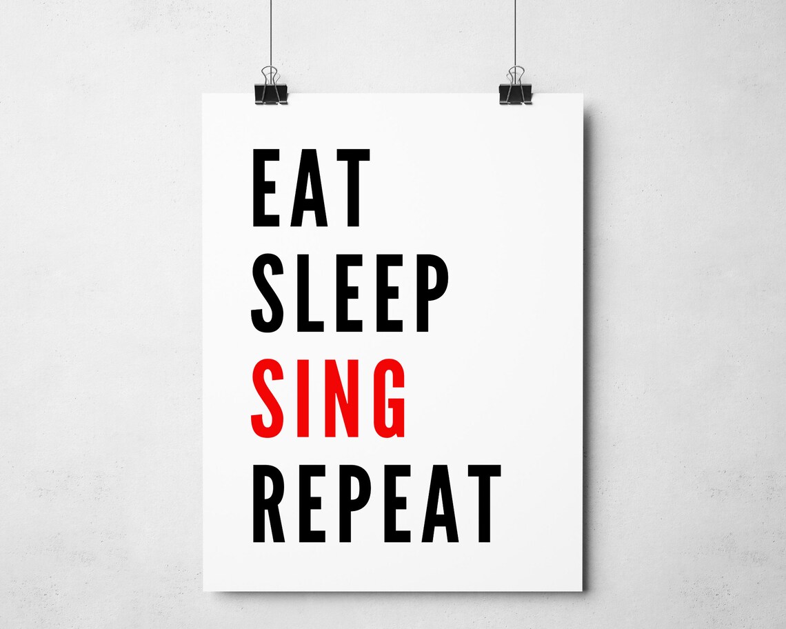 Eat Sleep Sing Repeat Quote Bold Typography Music Lover Singer Wall Art Poster - Image 3