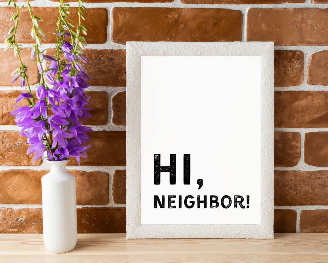 Hi Neighbor Mister Rogers Quote Modern Black White Typography Wall Art - Image 3