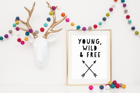Young Wild Free Quote Crossed Arrows Black White Nursery Wall Art Decor