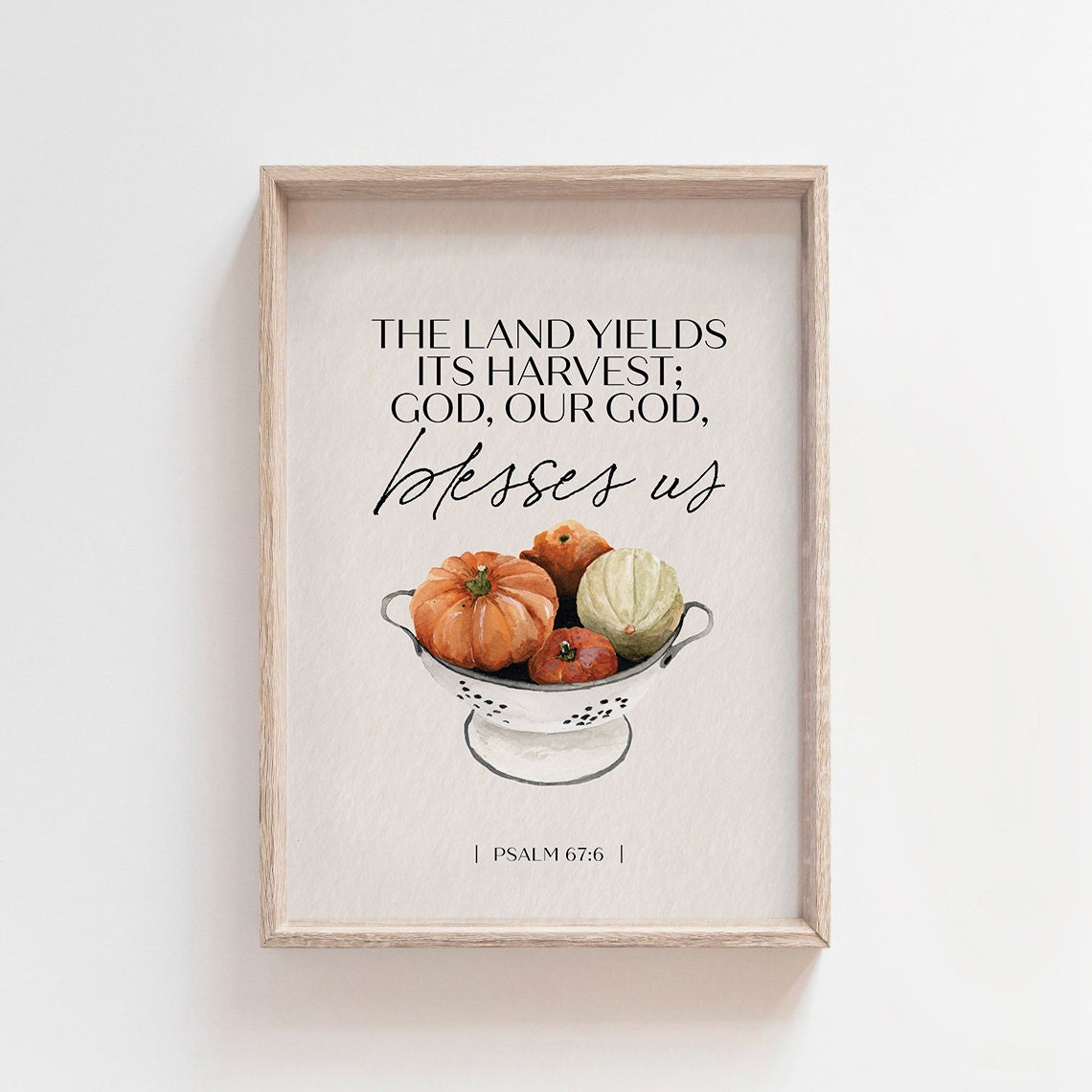 Psalm 67:6 The Land Yields Its Harvest Thanksgiving Blessing Poster - Image 6