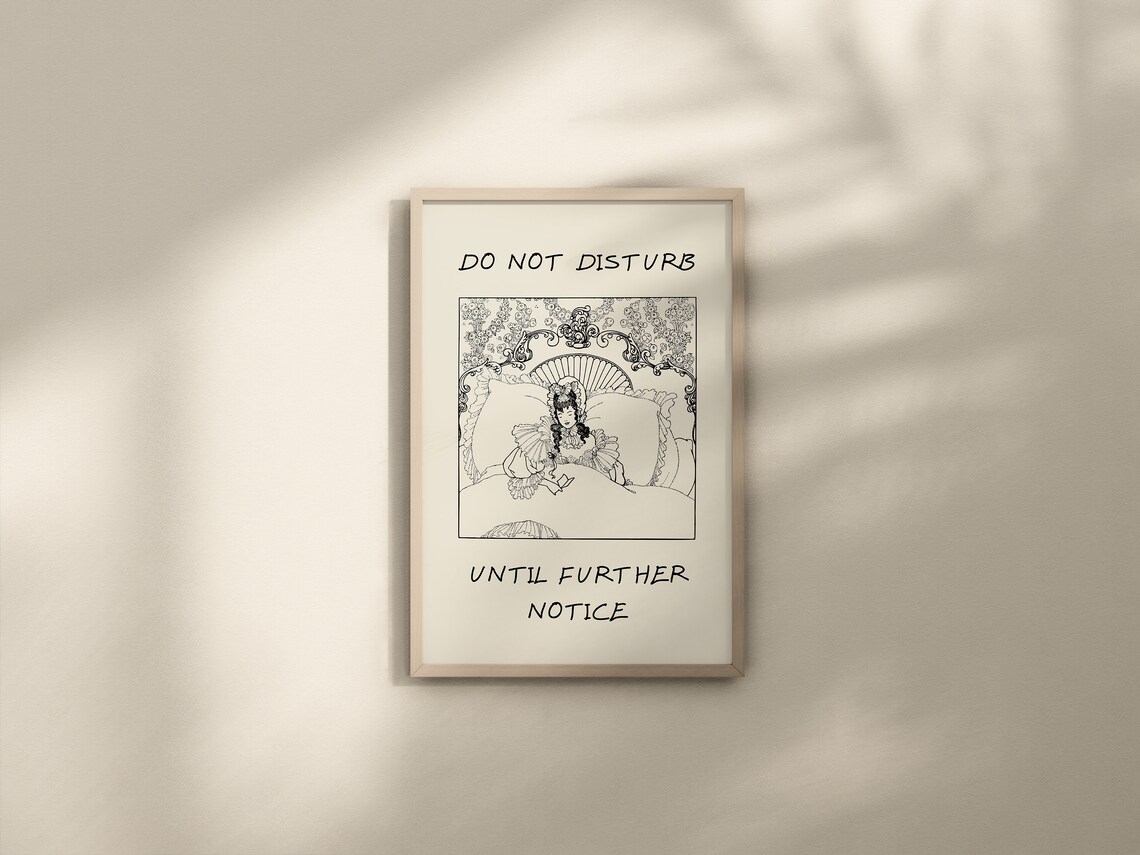 Do Not Disturb Until Further Notice Vintage Bed Quote Poster - Image 2