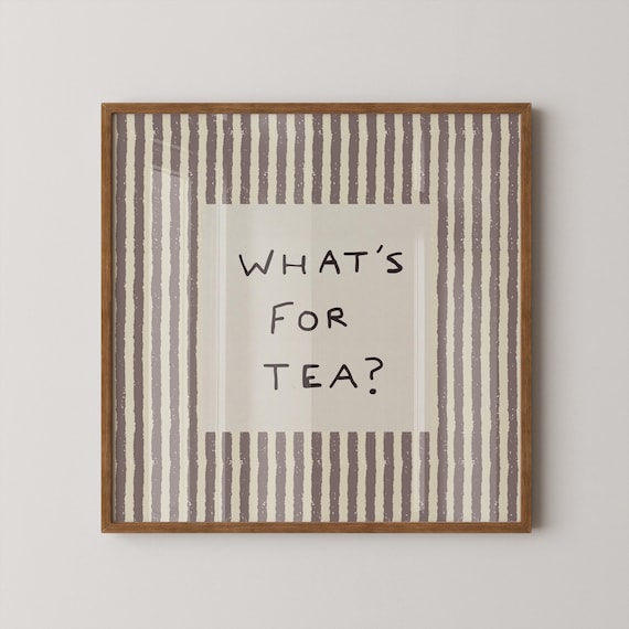 Whats For Tea Print Neutral Striped Kitchen Wall Art Digital Download Square