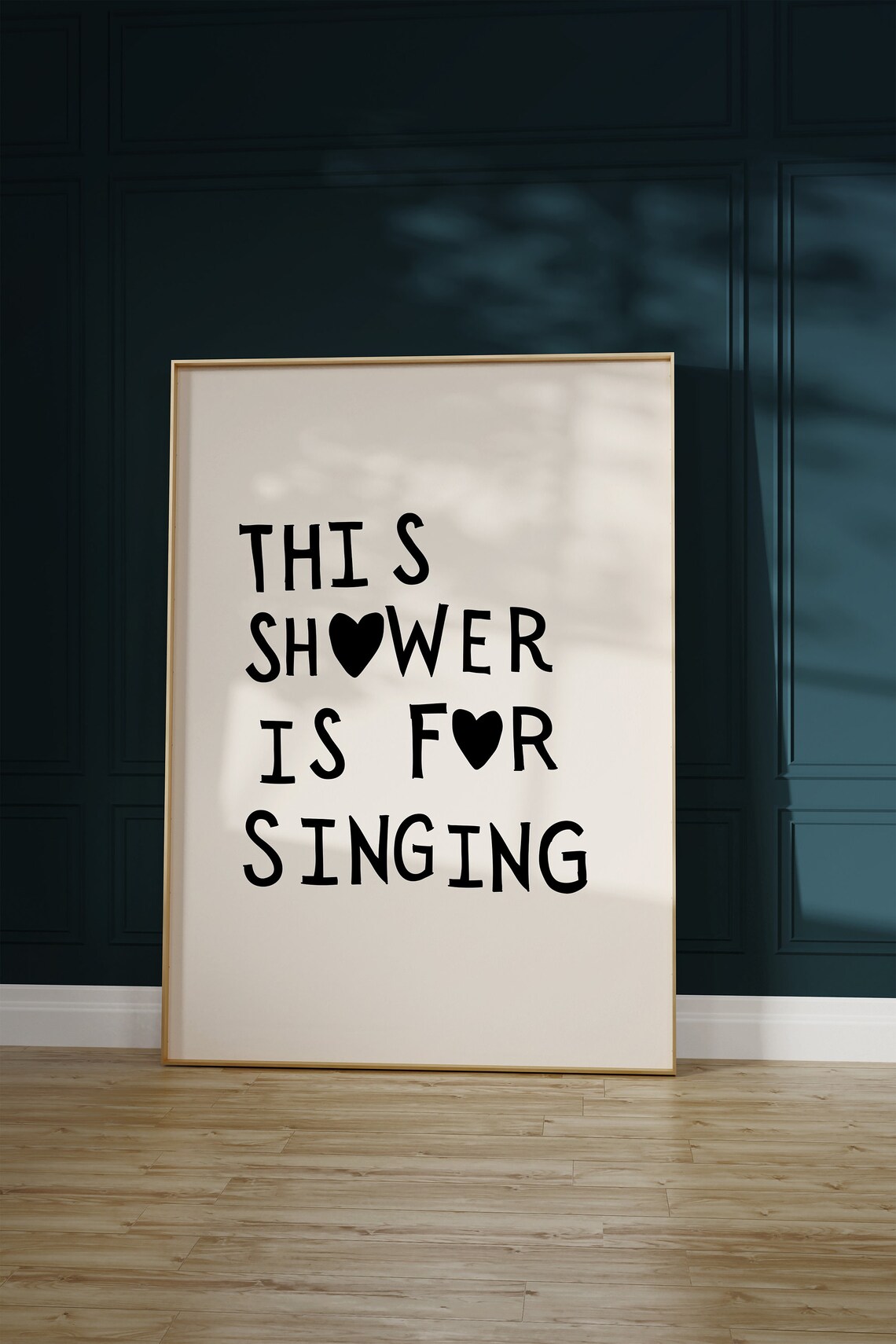 This Shower Is For Singing, Minimalist Bathroom Poster