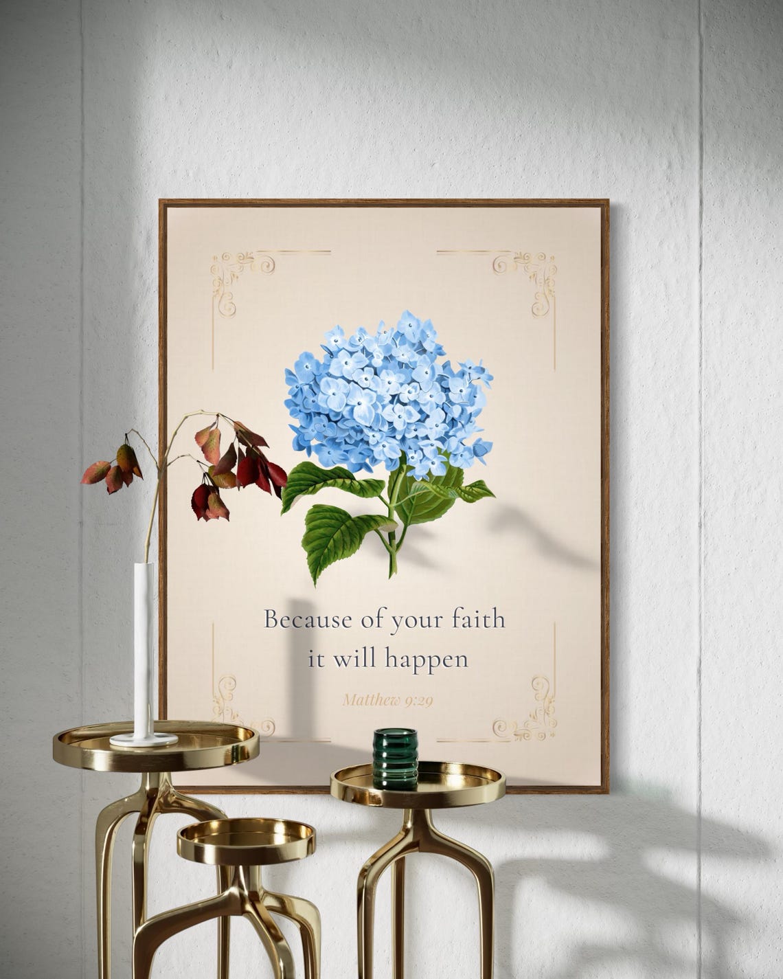 Because of Your Faith It Will Happen Blue Hydrangea Scripture Poster - Image 2