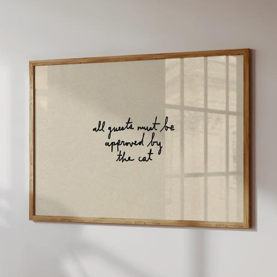 All Guests Must Be Approved By The Cat Print Funny Pet Wall Art Digital Download Horizontal