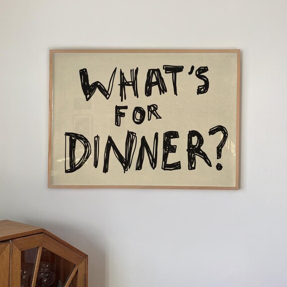 Whats For Dinner Print Funny Kitchen Wall Art Cooking Poster Digital Download Horizontal