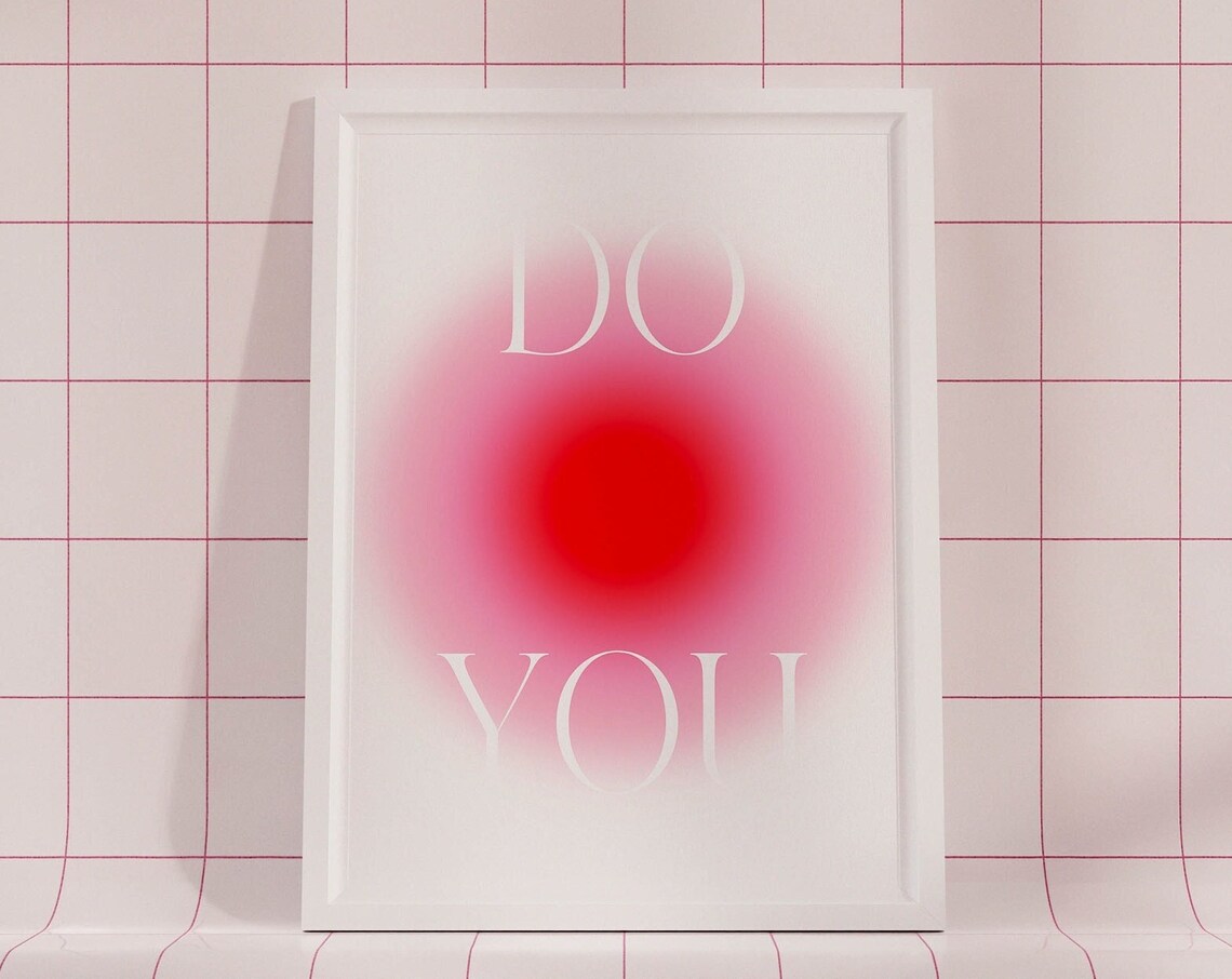 Do You Pink Aura Gradient Glow Spiritual Affirmation Art Poster