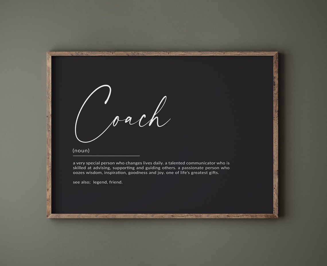 Coach Noun Definition Appreciation Gift Black Script Art Poster