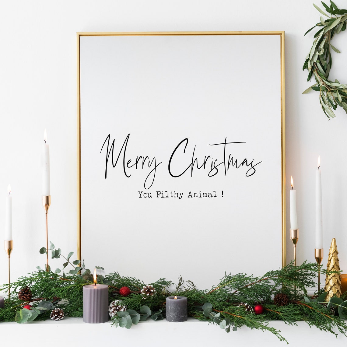 Merry Christmas You Filthy Animal Funny Holiday Script Art Poster - Image 2