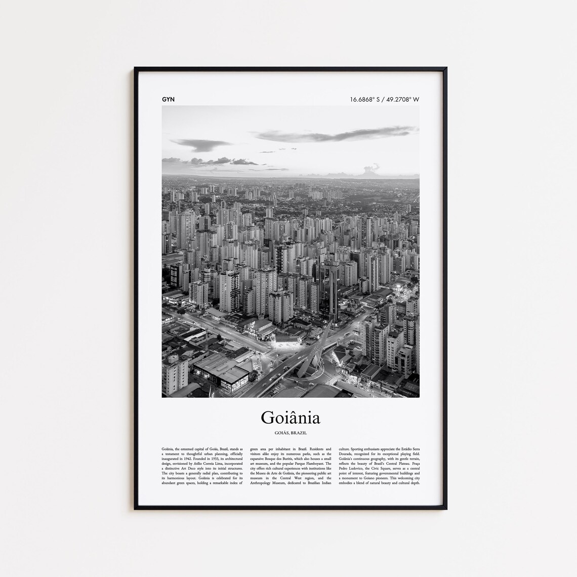 Goiania Goias Brazil Black and White Skyline City Photo Poster