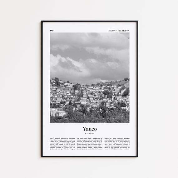 Yauco Black And White Travel Poster, Puerto Rico