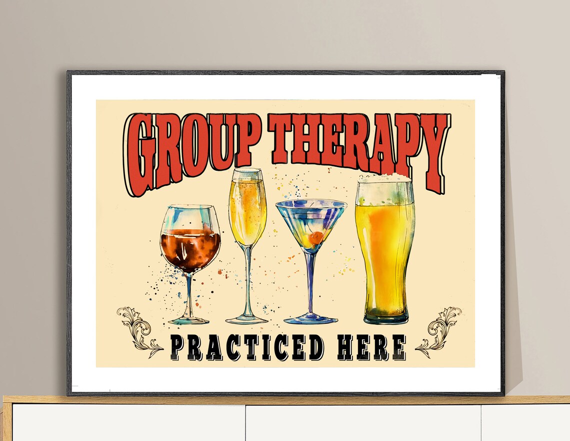 Group Therapy Practiced Here Vintage Food Drink Poster