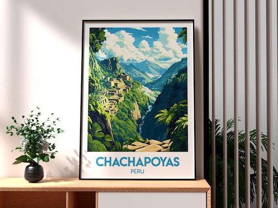 Chachapoyas Peru Cloud Forest Ruins Mountain Valley Travel Poster
